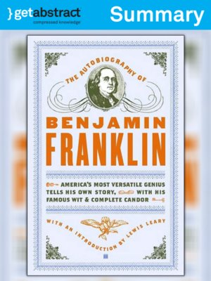 cover image of The Autobiography of Benjamin Franklin (Summary)